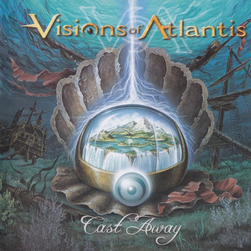 Visions of Atlantis - Cast Away